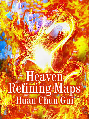 Heaven Refining Maps